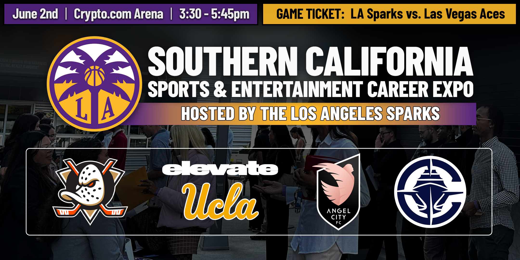 Southern California Sports & Entertainment Career Expo hosted by the Los Angeles Sparks